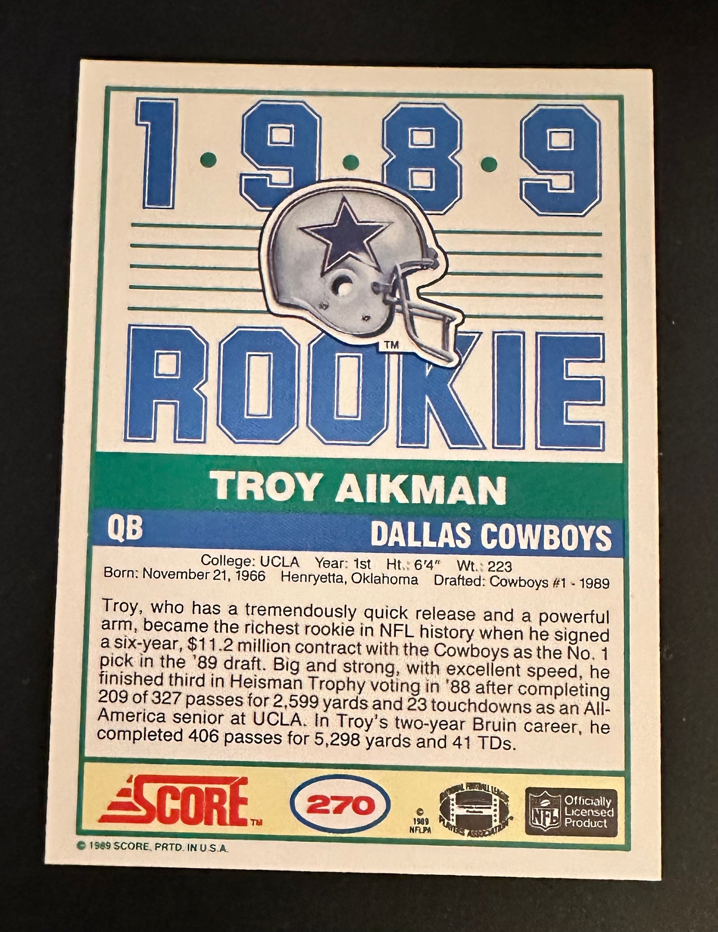 1989 Score Set-Break #270 Troy Aikman RC NM-MT OR BETTER
